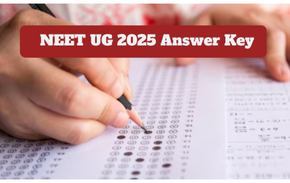 NEET UG 2025 Provisional Answer Key Released, Objection Window Open Till June 5